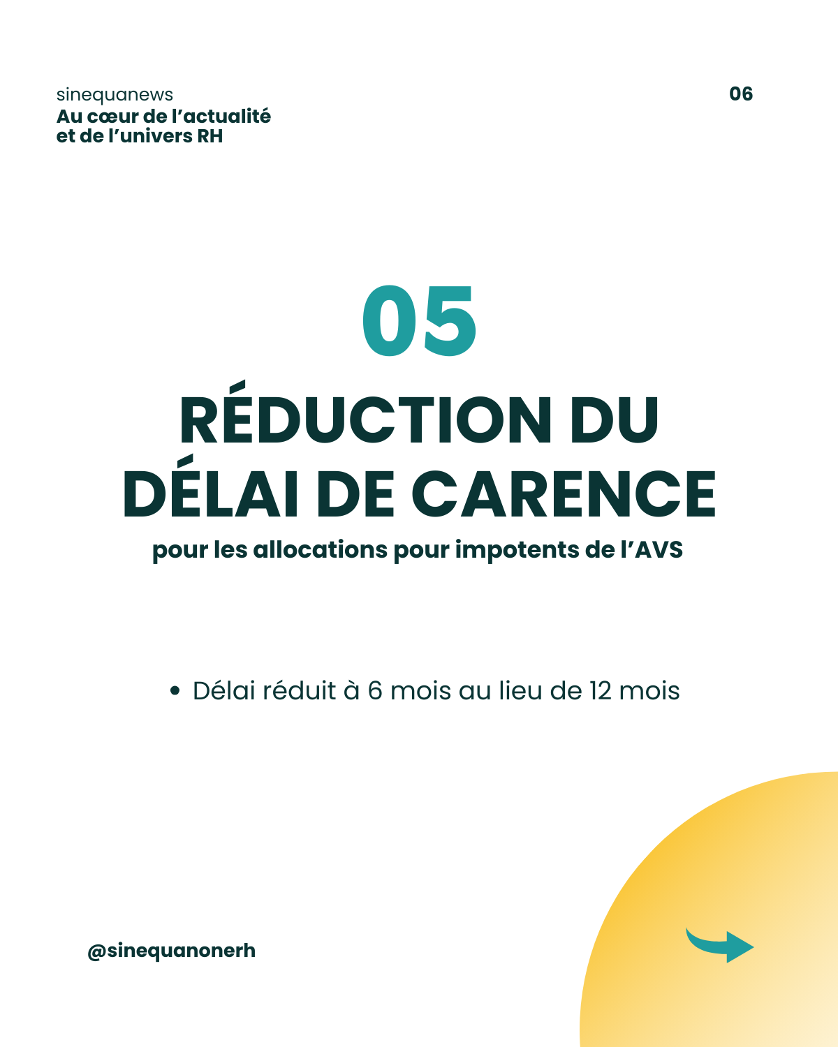 AVS 2024 - Réduction du délai de carence - sinequanone